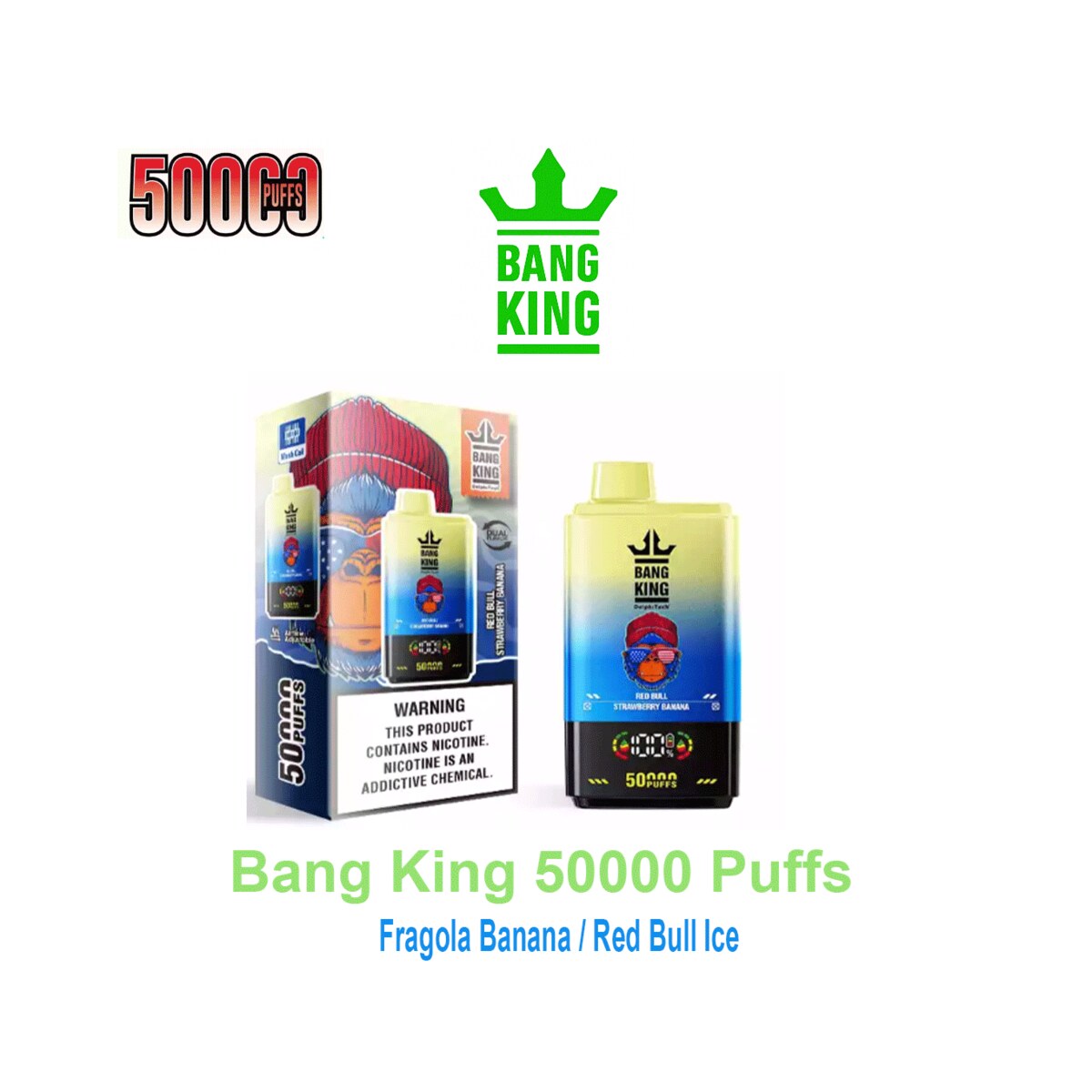 Vape Bang King 2 in 1 – 50000 Tiri Puffs – Fragola Banana / Red Bull Ice | Foto principale prodotto Vape Bang King 2 in 1 – 50000 Tiri Puffs – Fragola Banana / Red Bull Ice