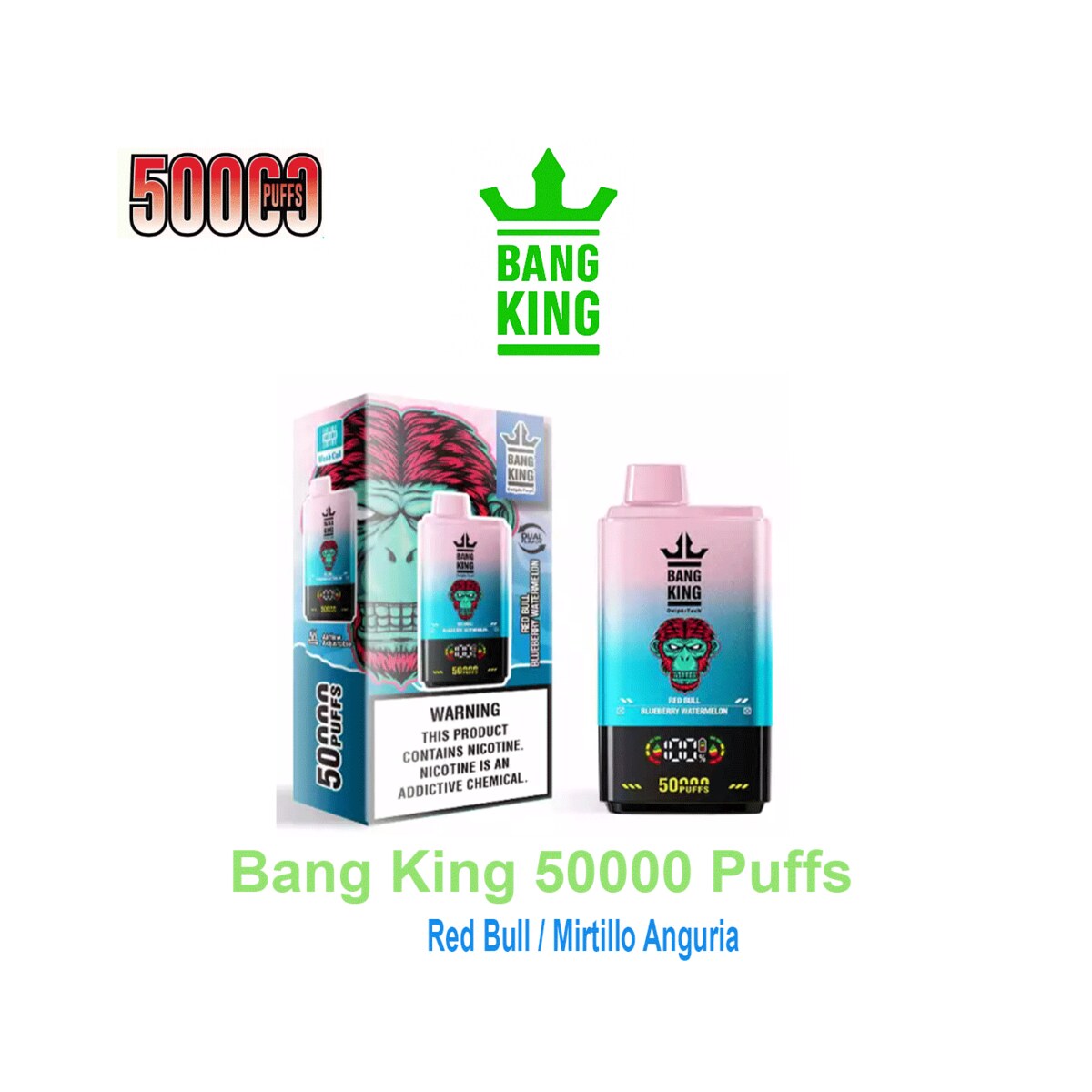 Vape Bang King 50000 Tiri Puff 2 in 1 – Red Bull / Mirtillo Anguria | Foto principale prodotto Vape Bang King 50000 Tiri Puff 2 in 1 – Red Bull / Mirtillo Anguria